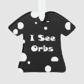 Ik zie Orbs-t-shirt Ornament (achterkant)