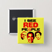 Ik zie Rode Mensen Vierkante Button 5,1 Cm (Voorkant /achterkant)