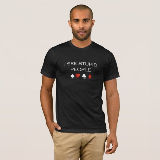 Ik zie stomme mensen T-shirt wit (Voorkant volledig)