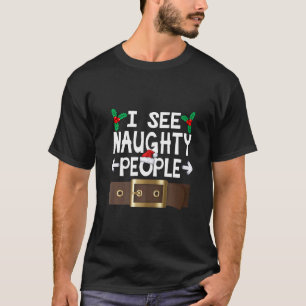 Ik Zie Stoute Mensen Sinterklaas Of Elf Kleding Ke T-shirt