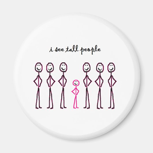Ik zie Tall Mensen Magneet (Voorkant)