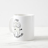 Ik zie verdoofde mensen grappige tandenpunch koffiemok (Voorkant links)