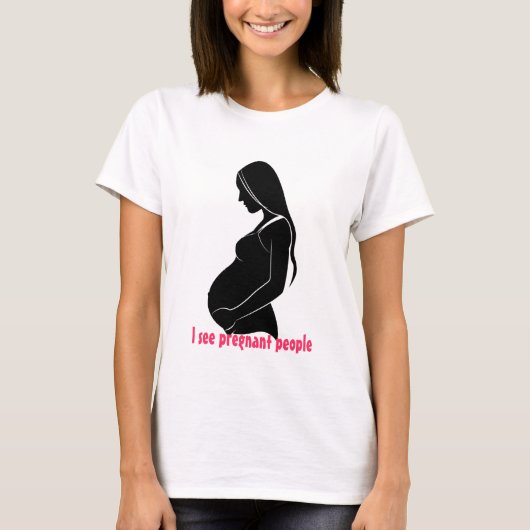 Ik zie zwangere mensen t-shirt (Voorkant)