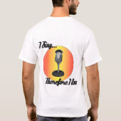 Ik Zing... T-shirt (Achterkant)