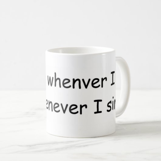 Ik zing wanneer ik mok zing (Voorkant rechts)