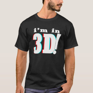 Ik zit in 3D. - universeel T-shirt
