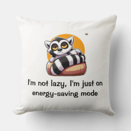 Ik zit in de energiebesparende modus kussen