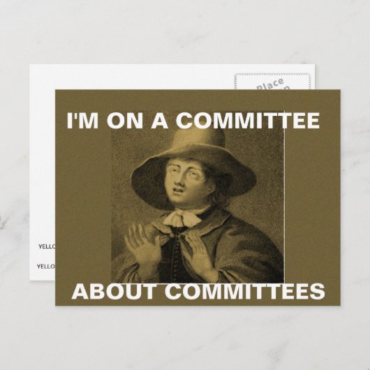 Ik zit in een commissie over commissies - Quaker m Briefkaart (Voorkant / Achterkant)