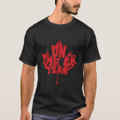 Ik zit in het EU-team Canadian Day Maple Leaf T-shirt (Voorkant)