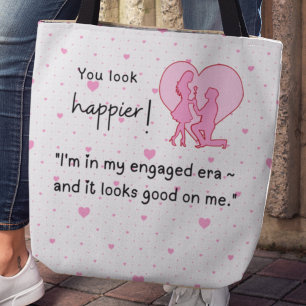 Ik zit in mijn geëngageerde tijdperk en het ziet e tote bag