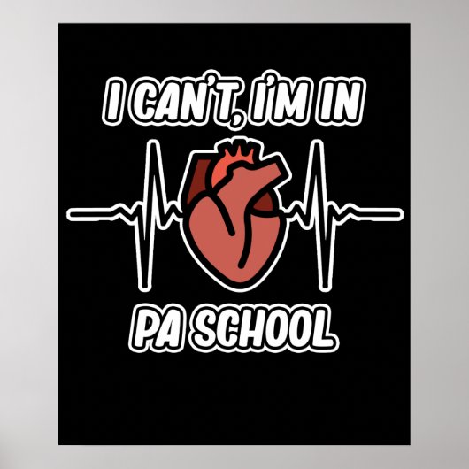 Ik zit in PA School Physician Medical Graph Poster (Voorkant)