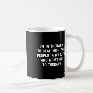 Ik zit in therapie - Leuke therapeut geestelijke g Koffiemok