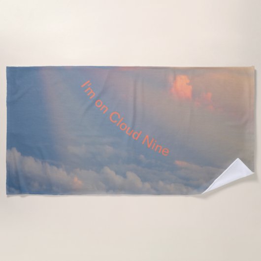 Ik zit op Cloud Nine Cust. Text Beach Towel Strandlaken (Voorkant)