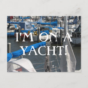 Ik zit op een jacht Sail Boats Yachts Marina Nauti Briefkaart