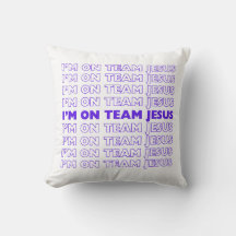 Ik zit op Team Jesus kussen