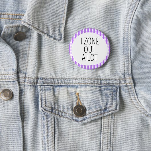 Ik zit vaak afwezig te staren ronde button 5,7 cm (In situ)