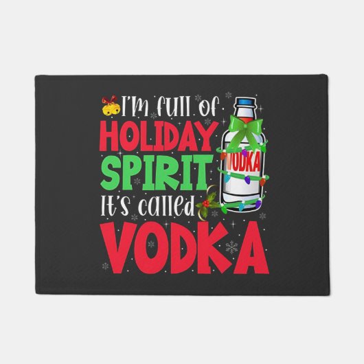 Ik zit vol kerstgeest, het heet Vodka Kerstmis Deurmat (Voorkant)