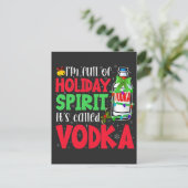 Ik zit vol kerstgeest, het heet Vodka Kerstmis Feestdagenkaart (Staand voorkant)