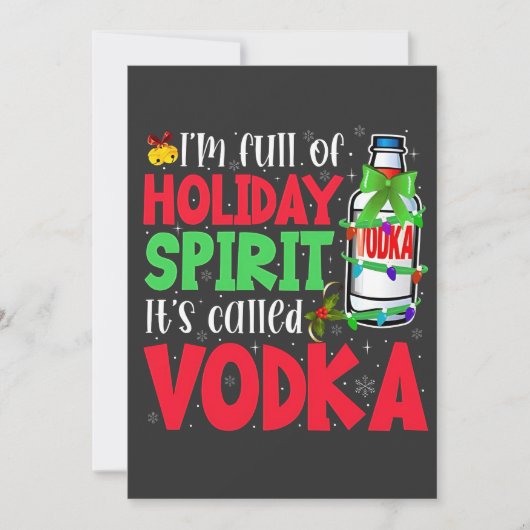 Ik zit vol kerstgeest, het heet Vodka Kerstmis Kaart (Voorkant)