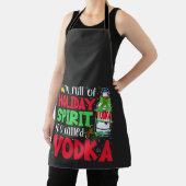 Ik zit vol kerstgeest, het heet Vodka Kerstmis Schort (Insitu)