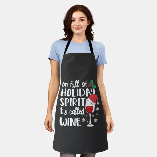 Ik zit vol kerstgeest, het heet wijn Kerstmis Schort (Gedragen)