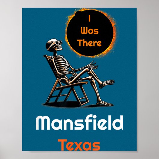 Ik Zonsverduistering Mansfield Texas Daar Poster (Voorkant)