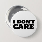 IK ZORG GEEN BUTTONNEN RONDE BUTTON 7,6 CM (Voorkant /achterkant)