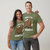 Ik zou als de prehistorische dierdag van Mammoths  T-shirt (Unisex)