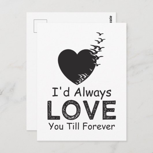 Ik zou altijd van je houden tot het eeuwige briefkaart (Voorkant / Achterkant)