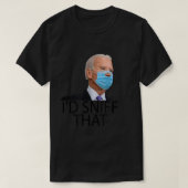 Ik zou dan een anti Joe Biden Parody.png zijn. T-shirt (Design voorkant)