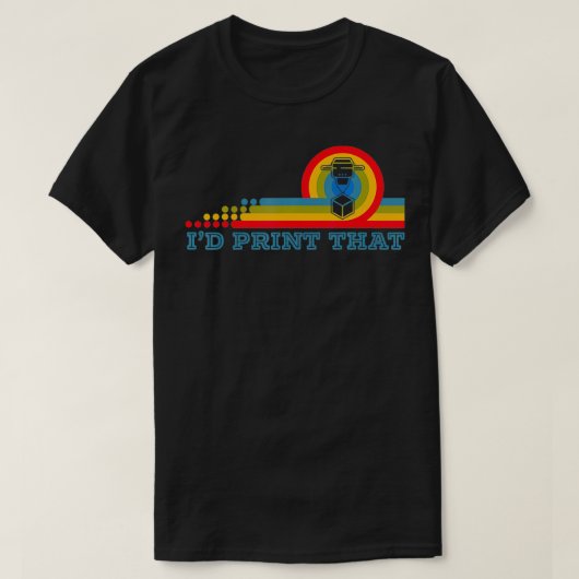 Ik zou dat 3D-printeradditief afdrukken T-shirt (Design voorkant)