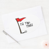 Ik zou dat aftappen - Golf Ovale Sticker (Envelop)