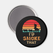 Ik zou dat BBQ  vlees roken. Magneet (Voorkant / Achterkant)