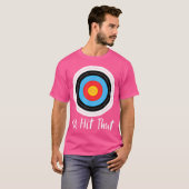 Ik zou dat boogschieten grappige pijl boog boogsch t-shirt (Voorkant volledig)