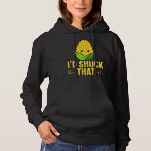 Ik zou dat citaat voor een Sweetcorn Farmer verpes Hoodie