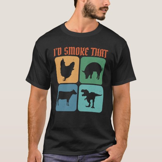 Ik zou dat Dinosaur die roker BQ roken. T-shirt (Voorkant)