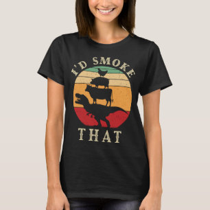 Ik zou dat grappige BBQ vlees van Smoker Grill ro T-shirt