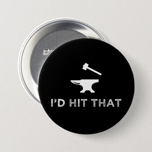 Ik zou dat grappige Blacksmithing Anvil pakken Ronde Button 7,6 Cm (Voorkant /achterkant)