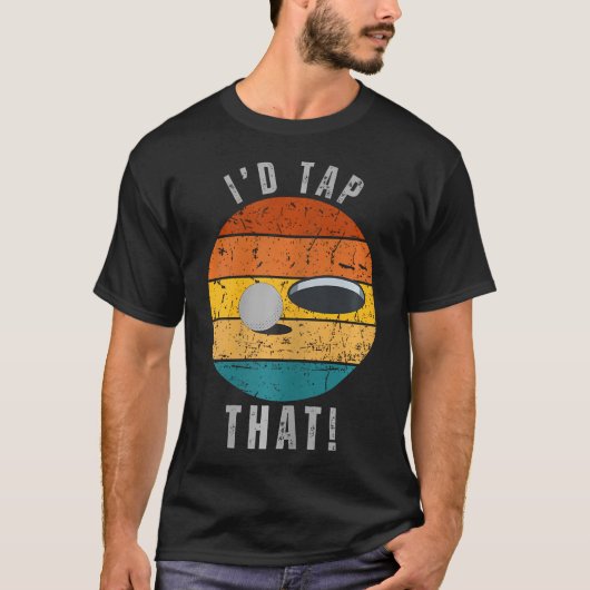 Ik zou dat grappige golfen sarcastisch aanraken t-shirt (Voorkant)