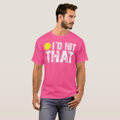 Ik zou dat grappige tennisbal tennisspeler T-shirt (Voorkant volledig)