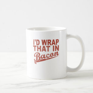 Ik zou dat in Bacon verpakken Koffiemok