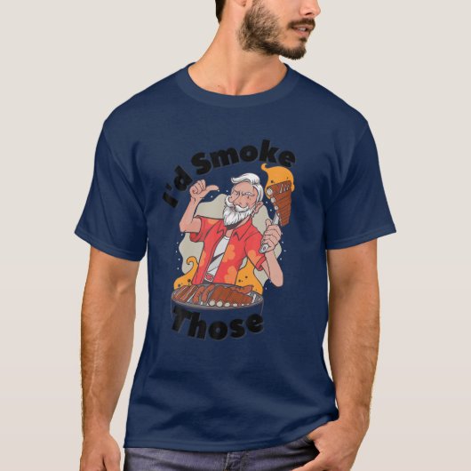 Ik zou dat roken | ID Rook die | Funny BBQ Grilli T-shirt (Voorkant)