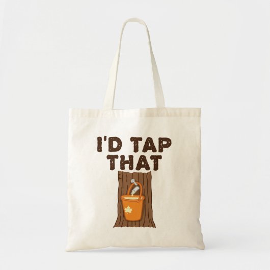 Ik zou die appelsuiker-boomstroop tikken tote bag (Voorkant)