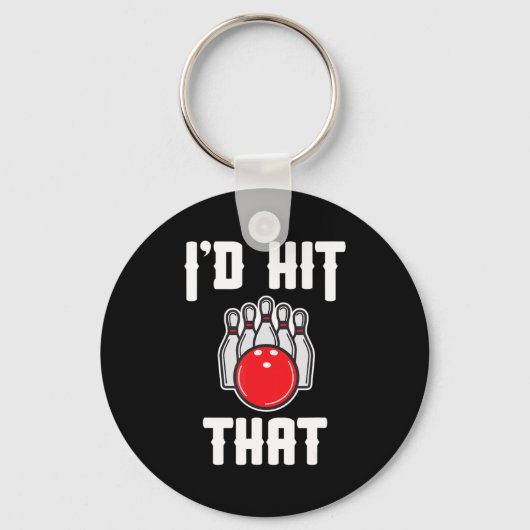 Ik zou die Bowler Fun Bowling Team Gift geven Sleutelhanger (Voorkant)