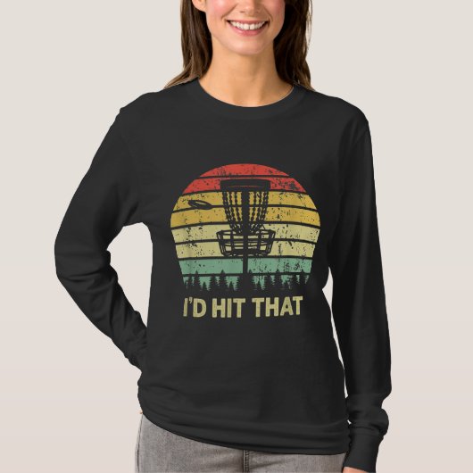 Ik zou die disc Golf Retro Frisbee Funny Design ra T-shirt (Voorkant)