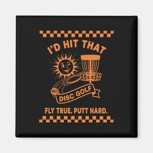Ik zou die discgolf echt hard slaan magneet (Voorkant)