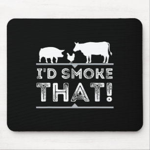 Ik zou die grappige BBQ-roker Barbecue Pitmaster r Muismat