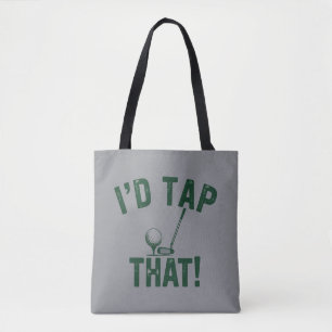Ik zou die grappige golf- sarcastische uitspraken  tote bag
