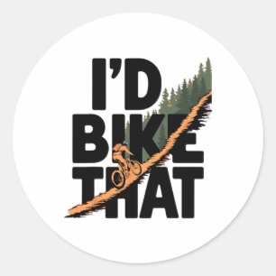 Ik zou die mountainbike-route fietsen Wielrenner B Ronde Sticker