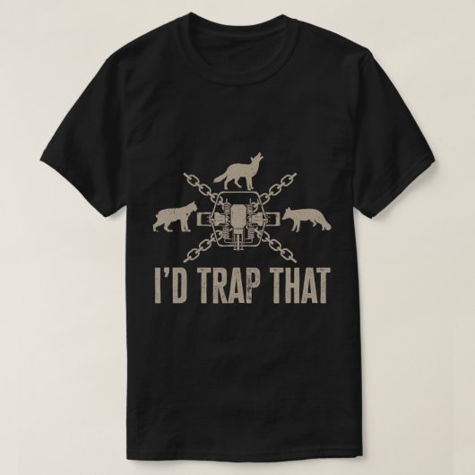 Ik zou die trappeljager van T-Shir vangen. T-shirt (Design voorkant)